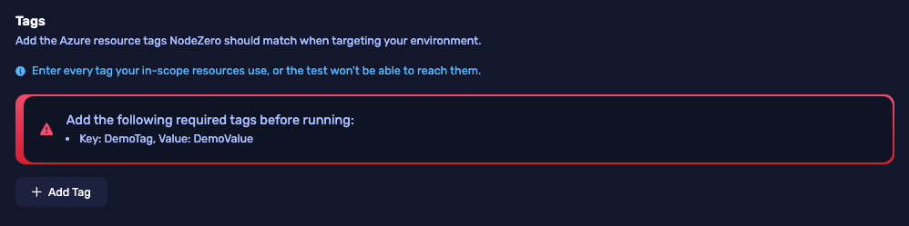 Tags section showing a required tags banner listing a key/value pair that must be added.