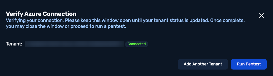 Verify Azure Connection modal showing a Connected status with Add Another Tenant and Run Pentest buttons.