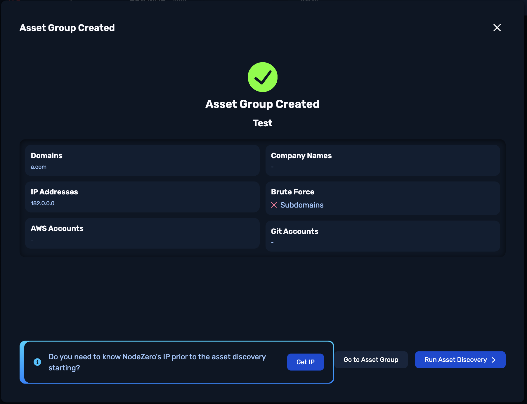 Asset Group Created pop-up - Configuration details and buttons for further actions